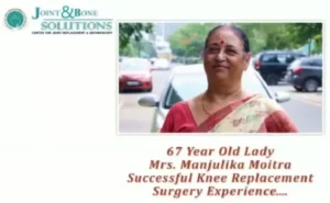 Mrs. Manjulika Moitra - Patient Testimonial for Knee Replacement Surgery in Delhi - Joint & Bone Solutions