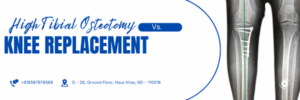 High Tibial Osteotomy vs. Knee Replacement